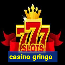 casino gringo