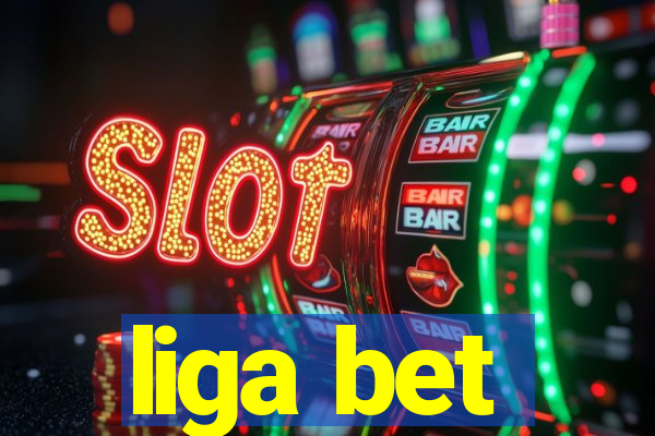 liga bet