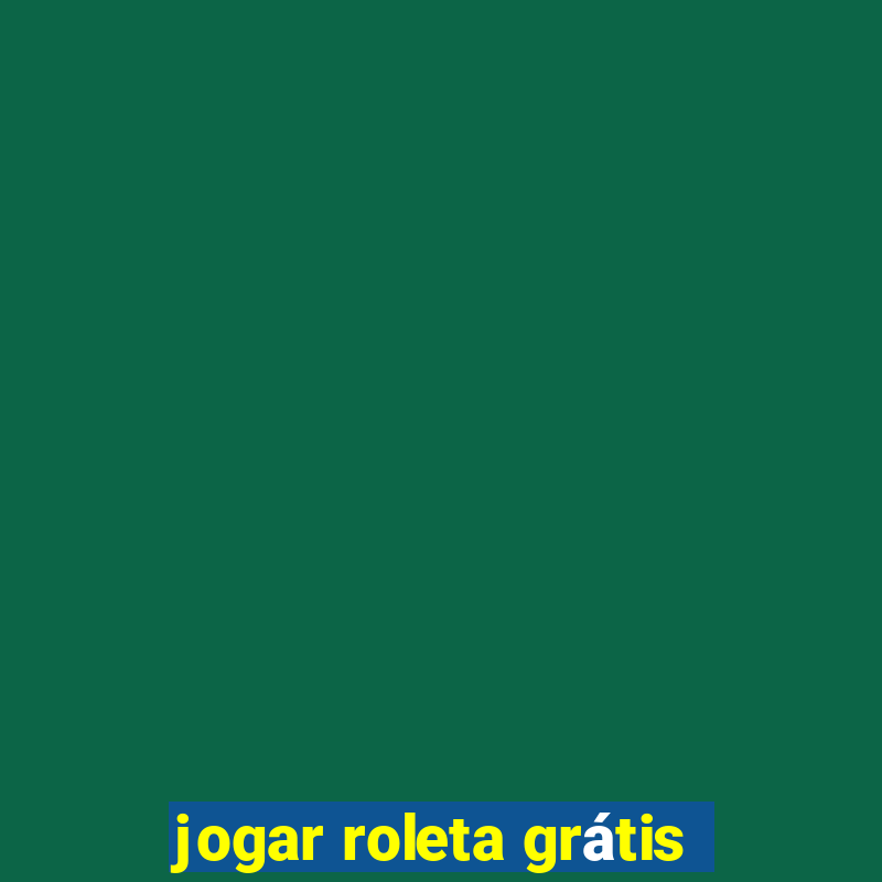 jogar roleta grátis