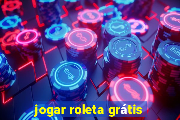 jogar roleta grátis