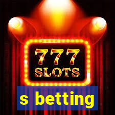 s betting