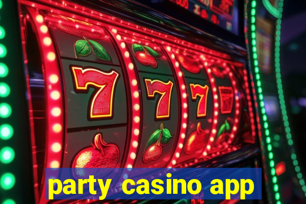 party casino app