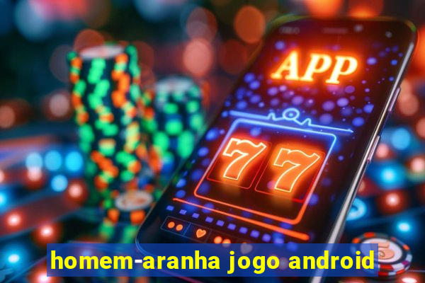 homem-aranha jogo android