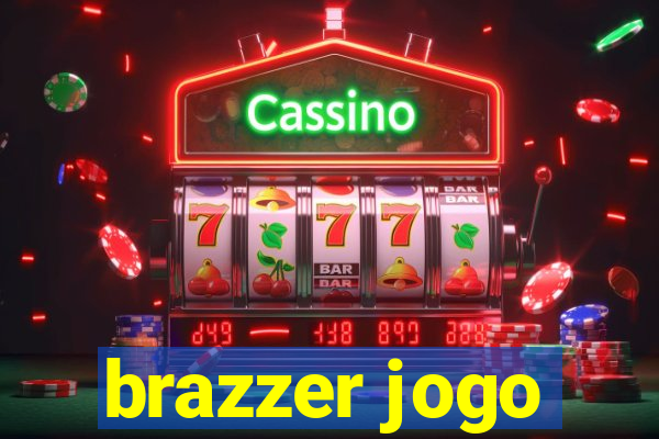 brazzer jogo