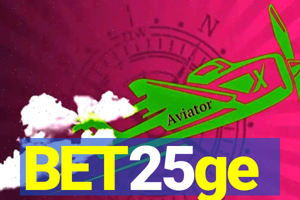 BET25ge