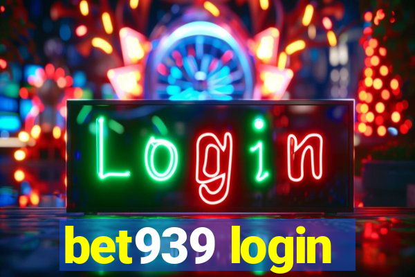 bet939 login