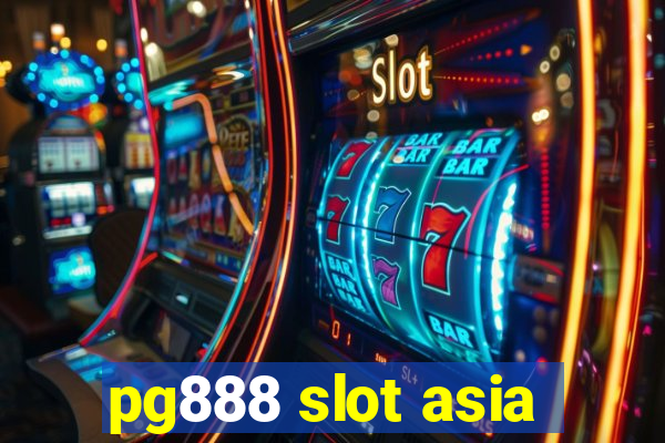 pg888 slot asia