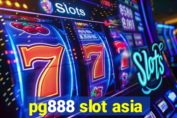 pg888 slot asia