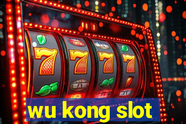 wu kong slot