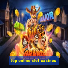 top online slot casinos