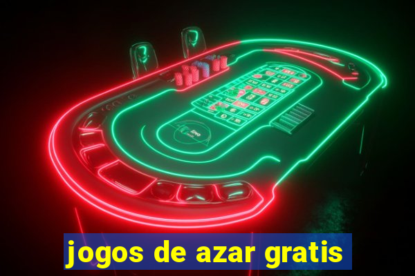 jogos de azar gratis