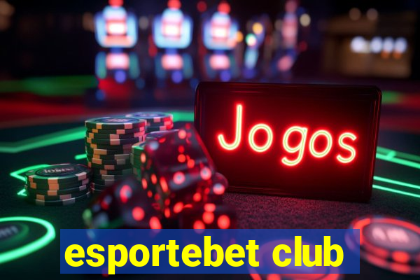 esportebet club