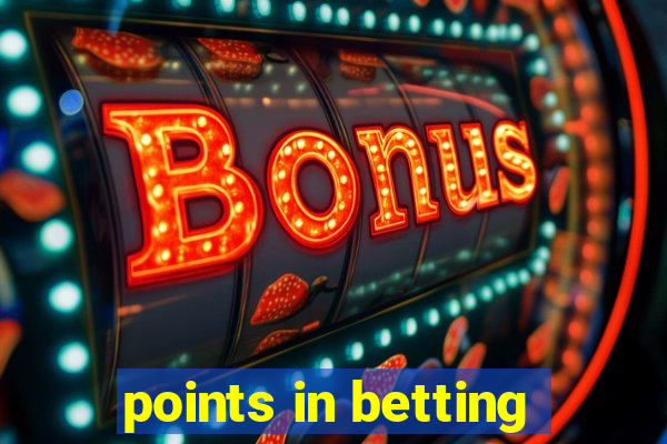 points in betting