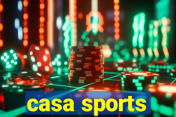 casa sports