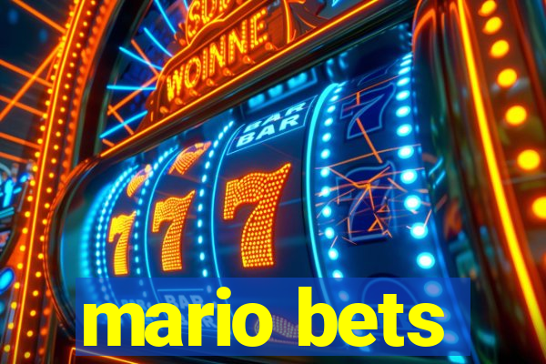 mario bets