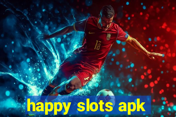 happy slots apk