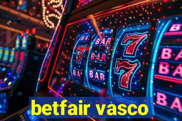 betfair vasco