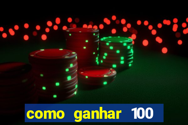 como ganhar 100 reais por dia na bet365