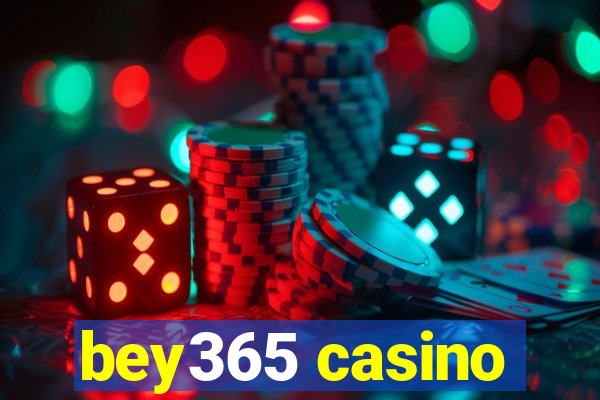 bey365 casino