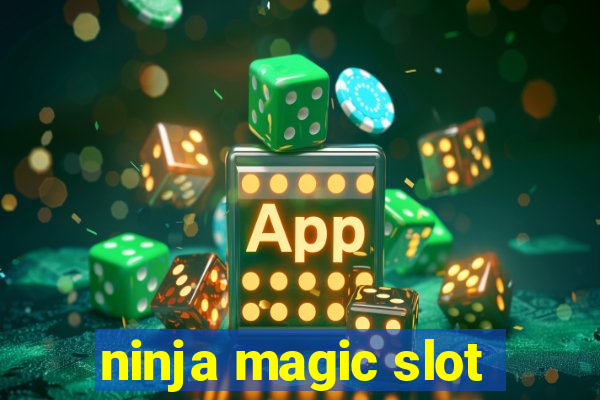 ninja magic slot