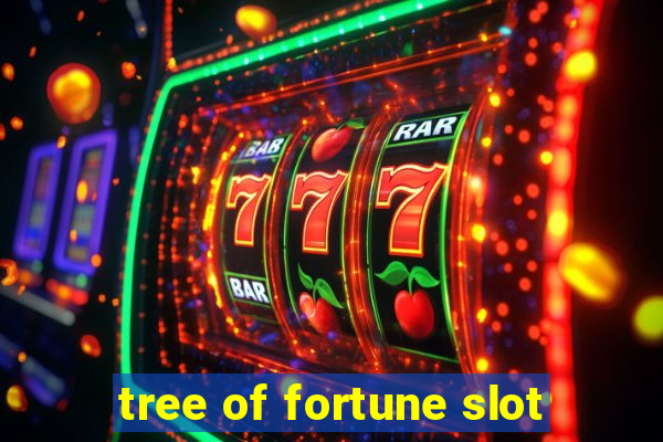 tree of fortune slot