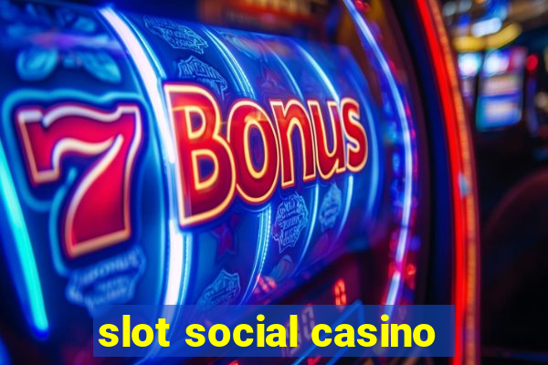 slot social casino