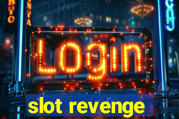 slot revenge