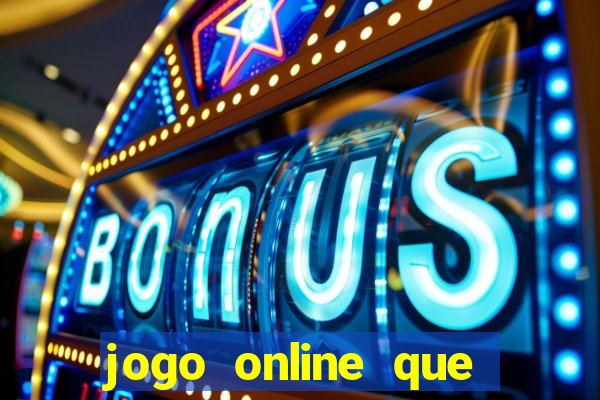 jogo online que paga de verdade