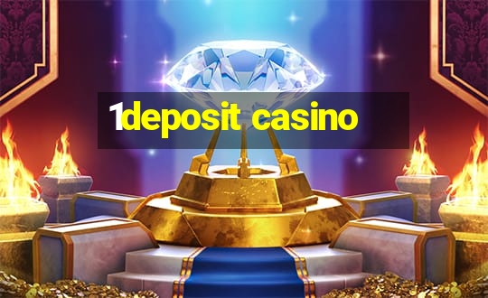 1deposit casino