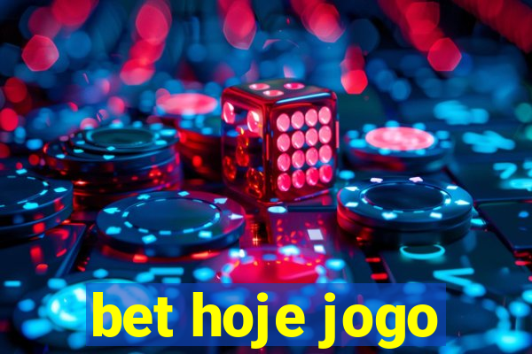 bet hoje jogo