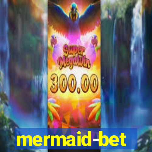 mermaid-bet