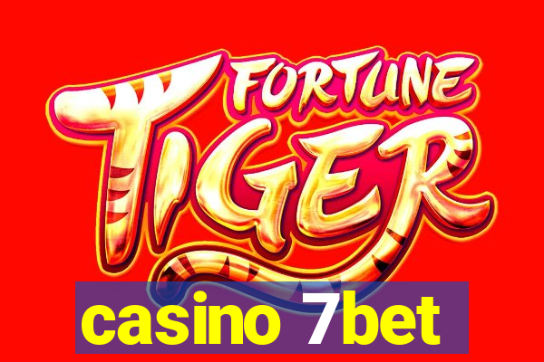 casino 7bet