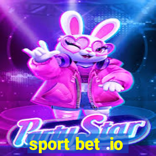 sport bet .io