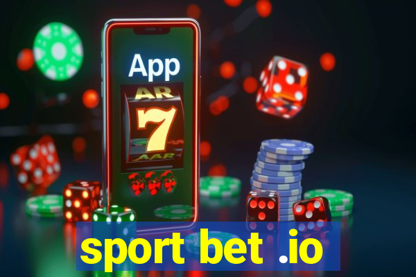 sport bet .io