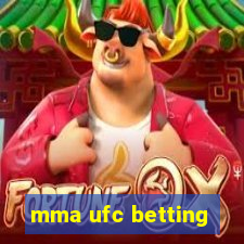 mma ufc betting