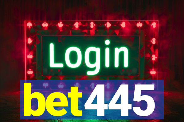 bet445