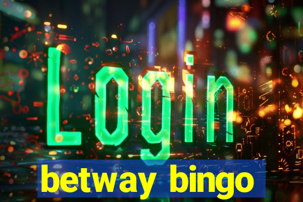 betway bingo