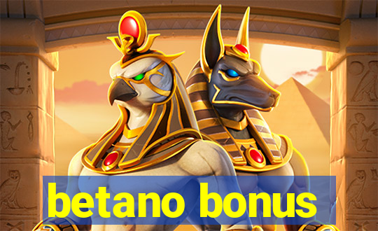 betano bonus