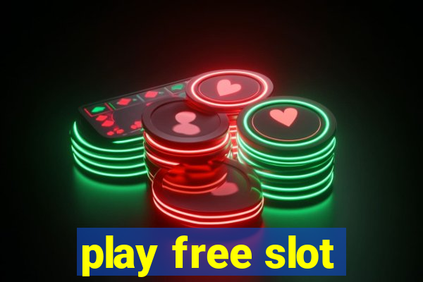 play free slot