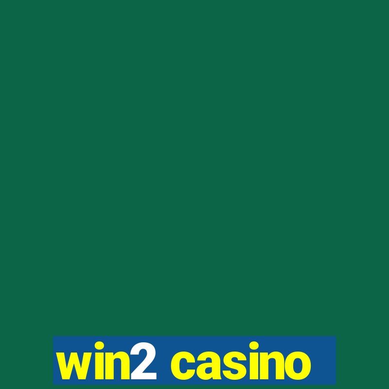 win2 casino