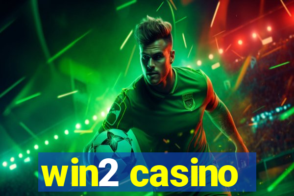 win2 casino