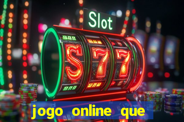 jogo online que realmente paga