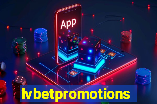 lvbetpromotions