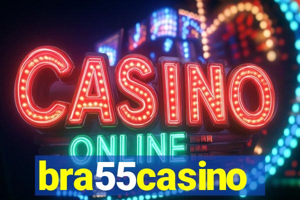 bra55casino