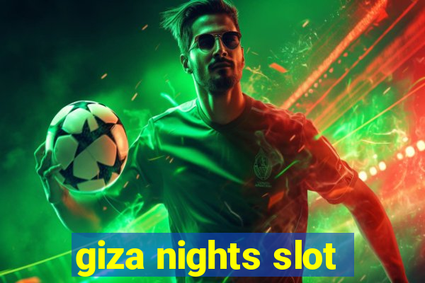 giza nights slot