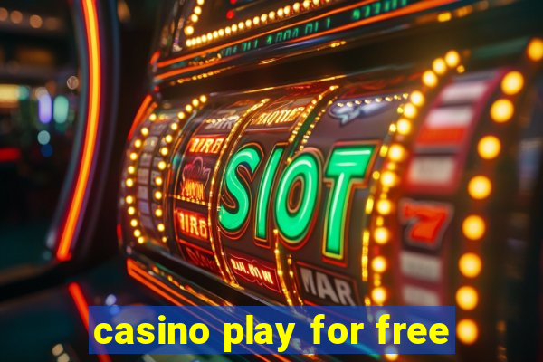 casino play for free