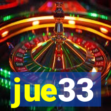 jue33