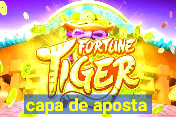 capa de aposta