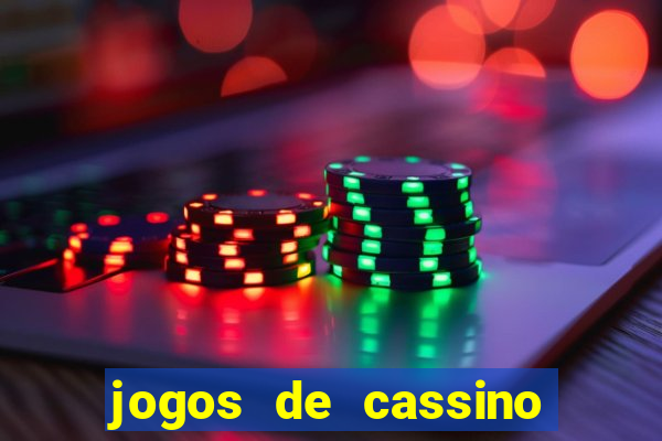 jogos de cassino online grátis