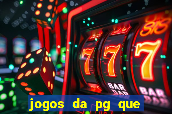 jogos da pg que mais paga